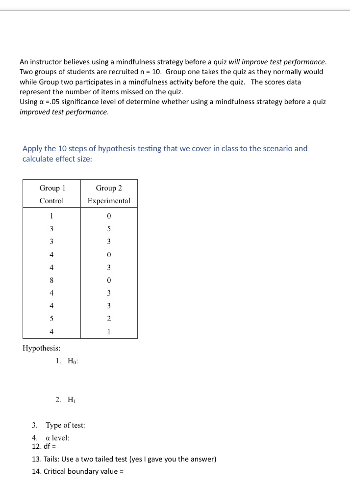 An instructor believes using a mindfulness strategy before a quiz will