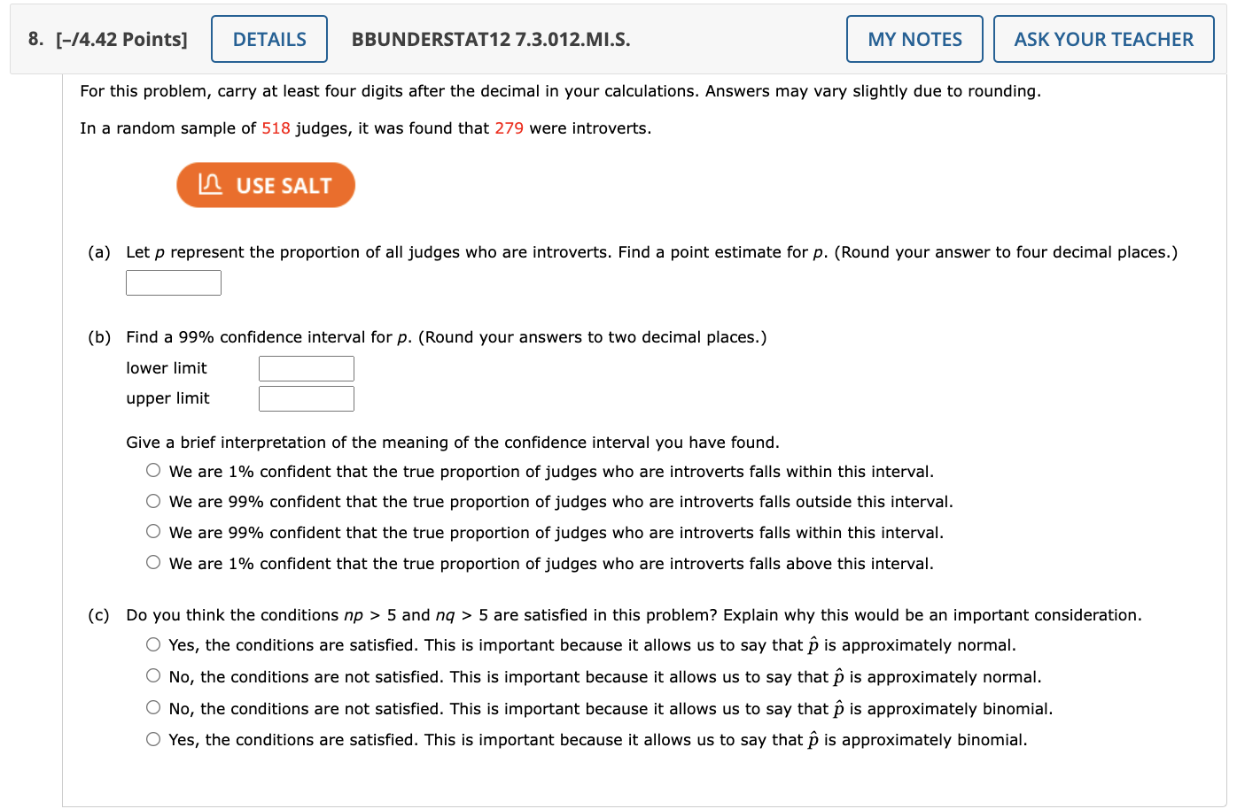  8. [-/4.42 Points] DETAILS BBUNDERSTAT12 7.3.012.MI.S. MY NOTES ASK YOUR TEACHER
