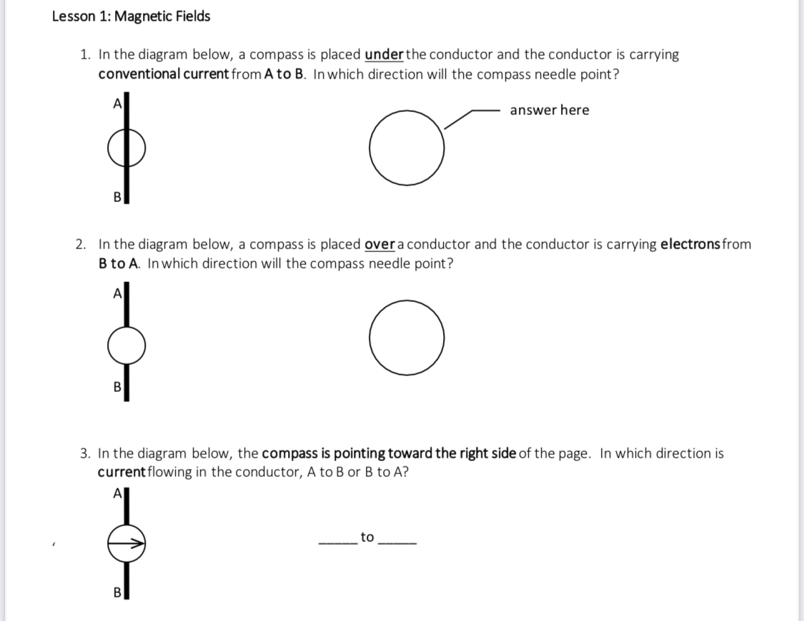 Hello need help with these questions Lesson 1: Magnetic Fields 1. In