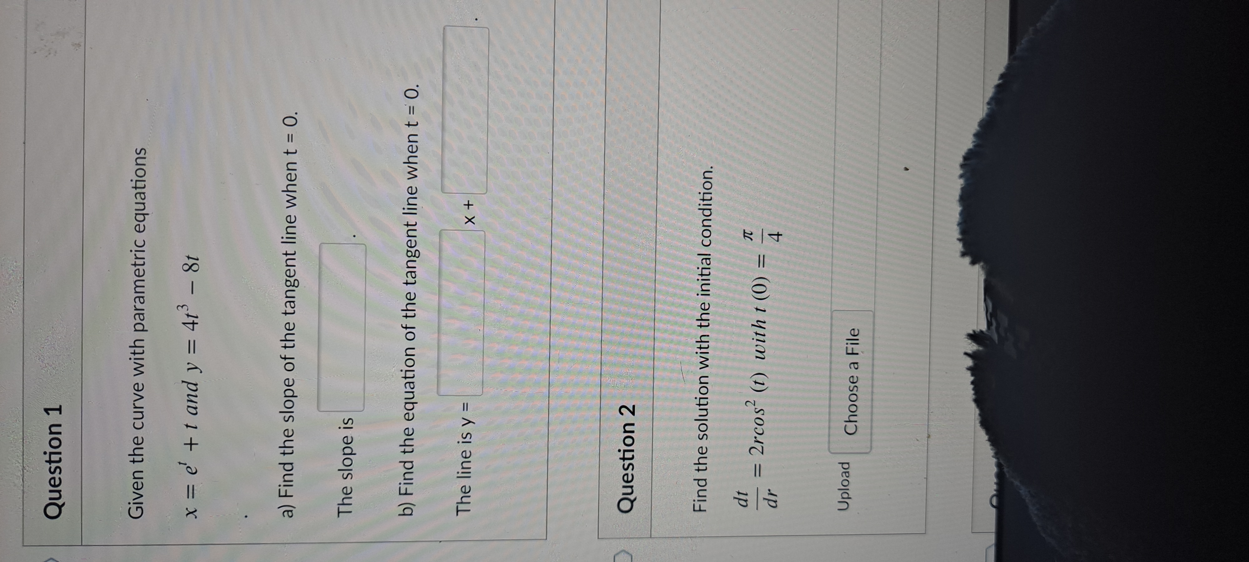  Question 1 Given the curve with parametric equations x = e