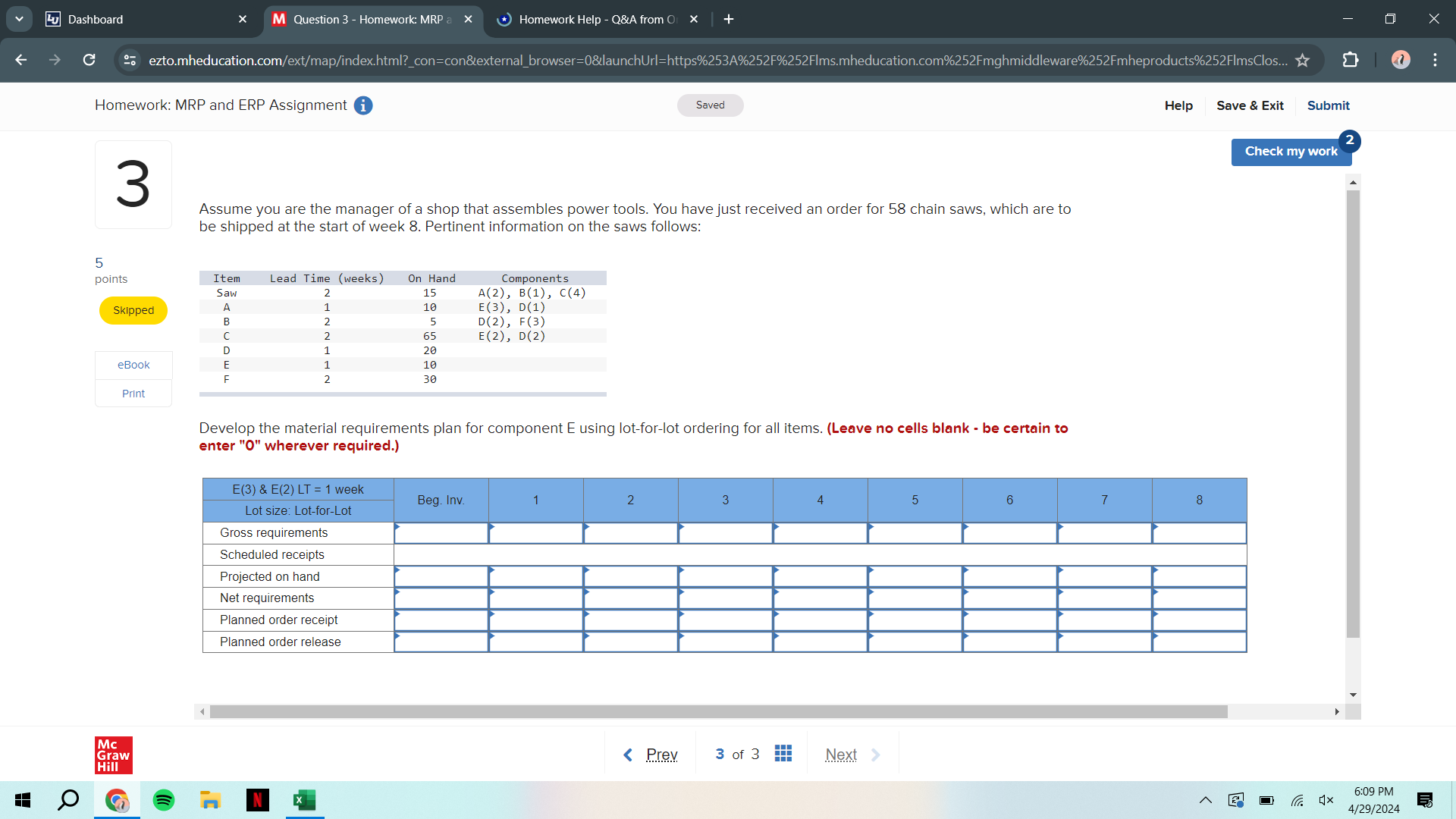 Dashboard x M Question 3 - Homework: MRP x *) Homework