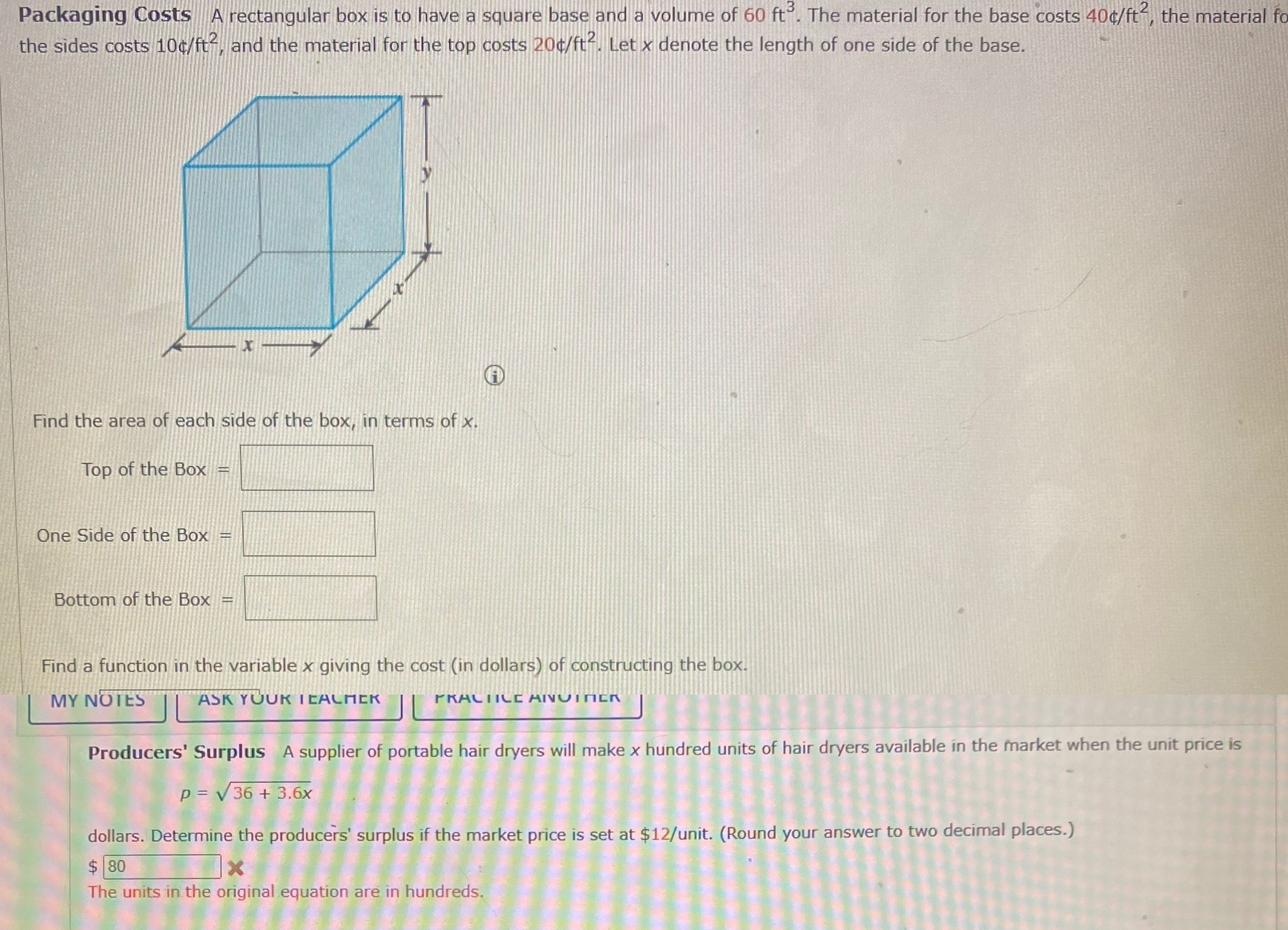  Packaging Costs A rectangular box is to have a square base