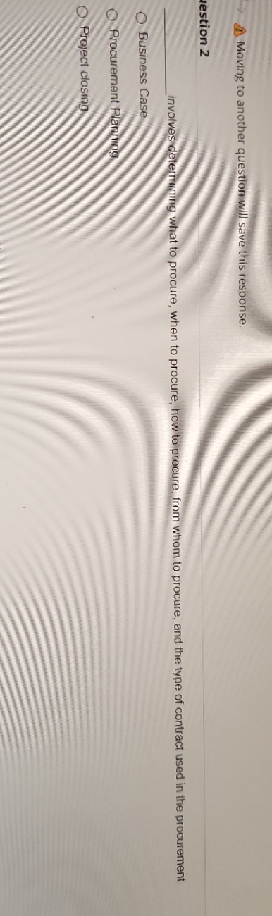 10 min left >Moving to another question will save this response. estion