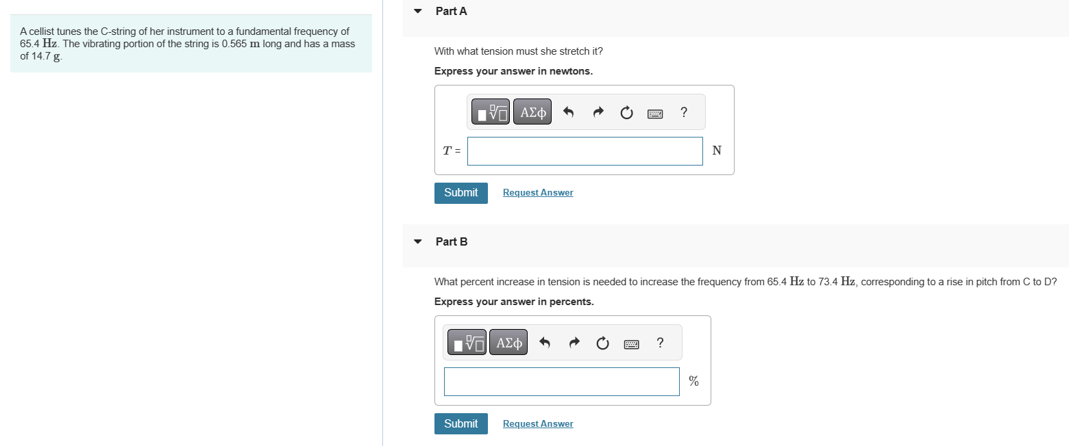 Please help me the following questions.1. Part A A cellist tunes the