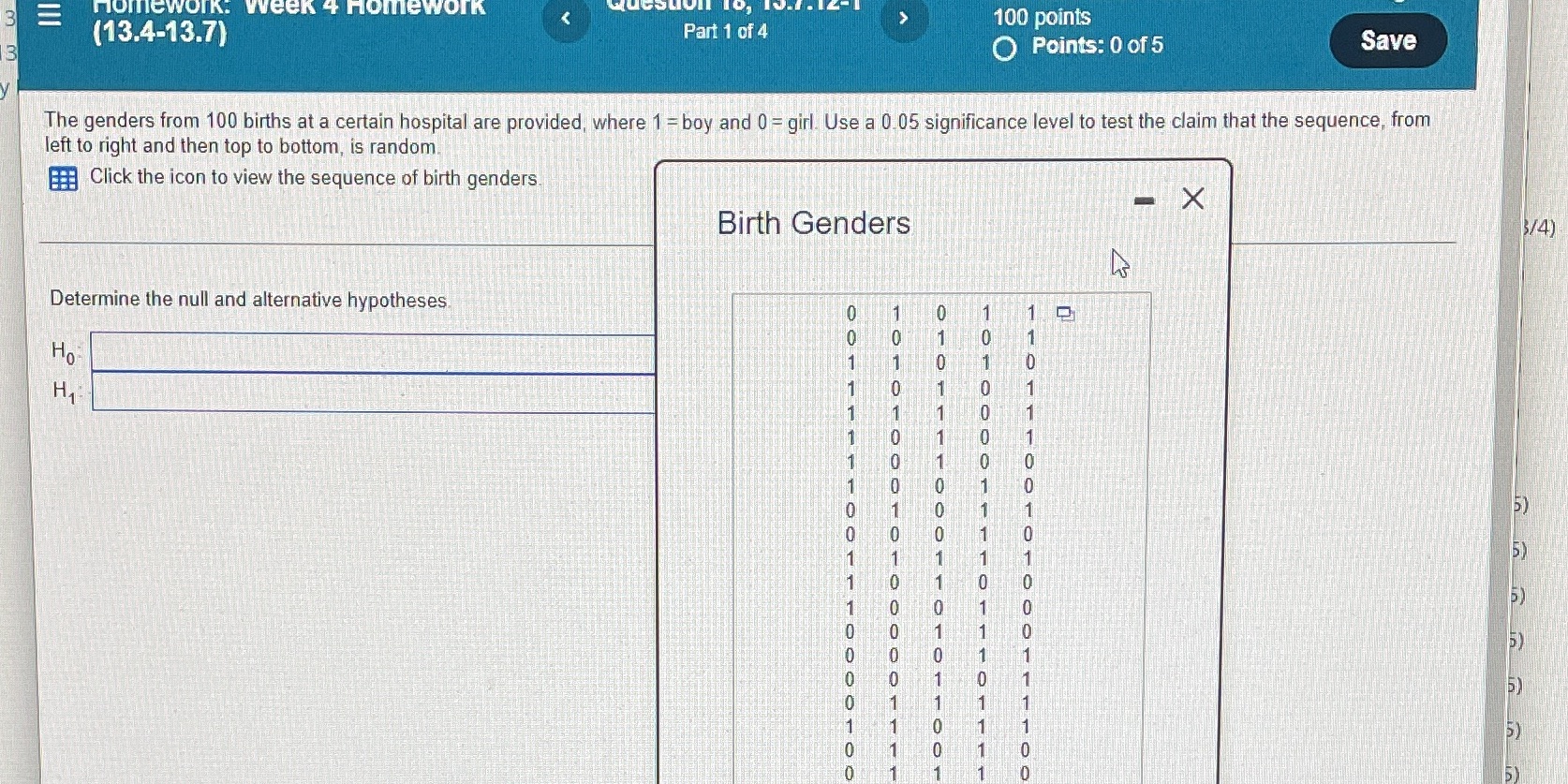 homework: week 4 Homework W E 100 points (13.4-13.7) Part 1