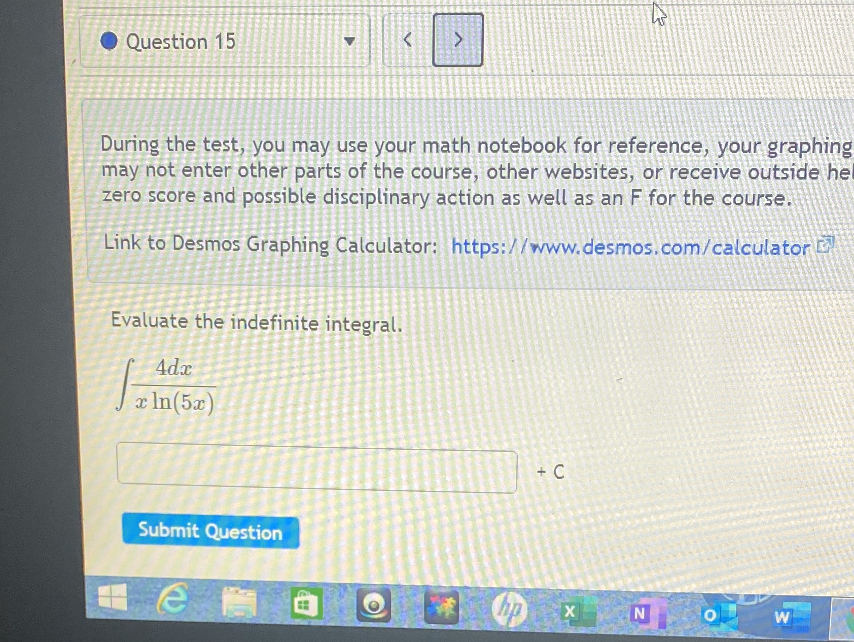 Question 15 A During the test, you may use your math