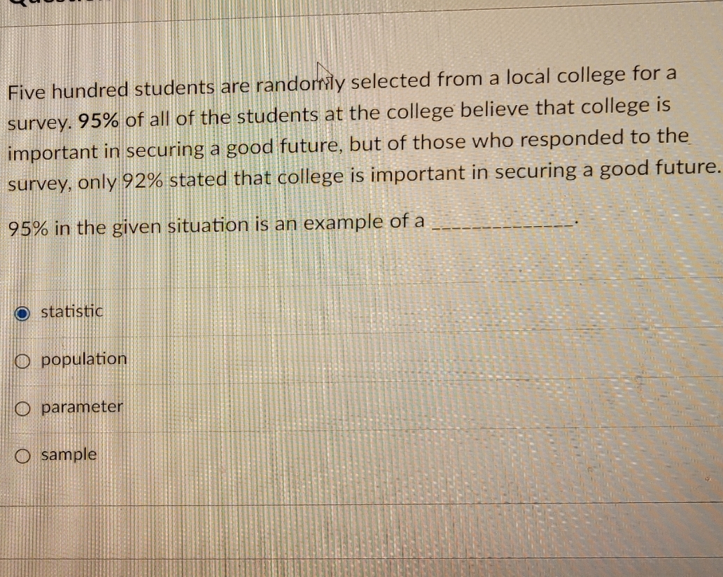 statistics Five hundred students are randomly selected from a local college for