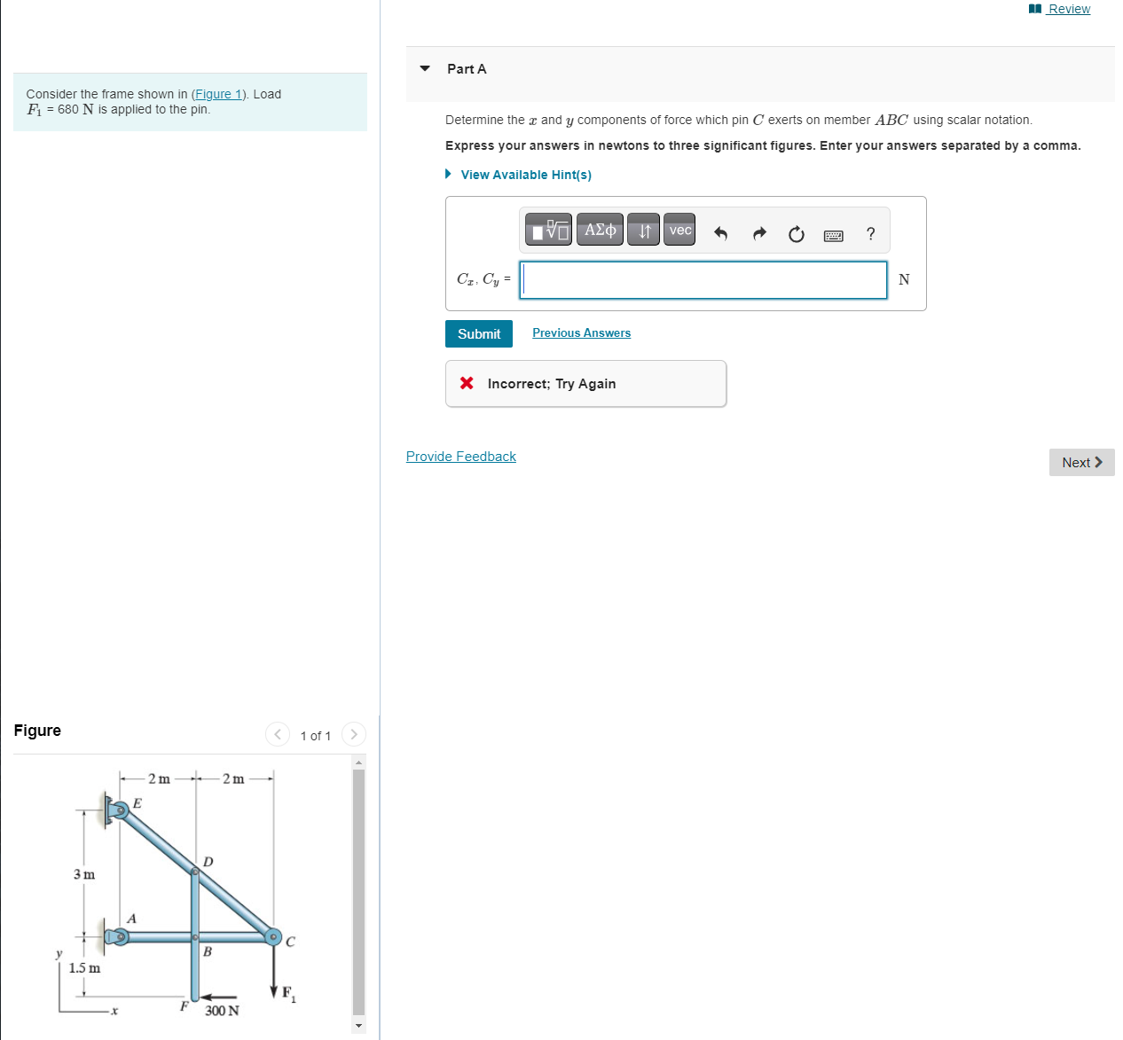 MR Review PartA Consider the frame shown in (Eigure 1). Load