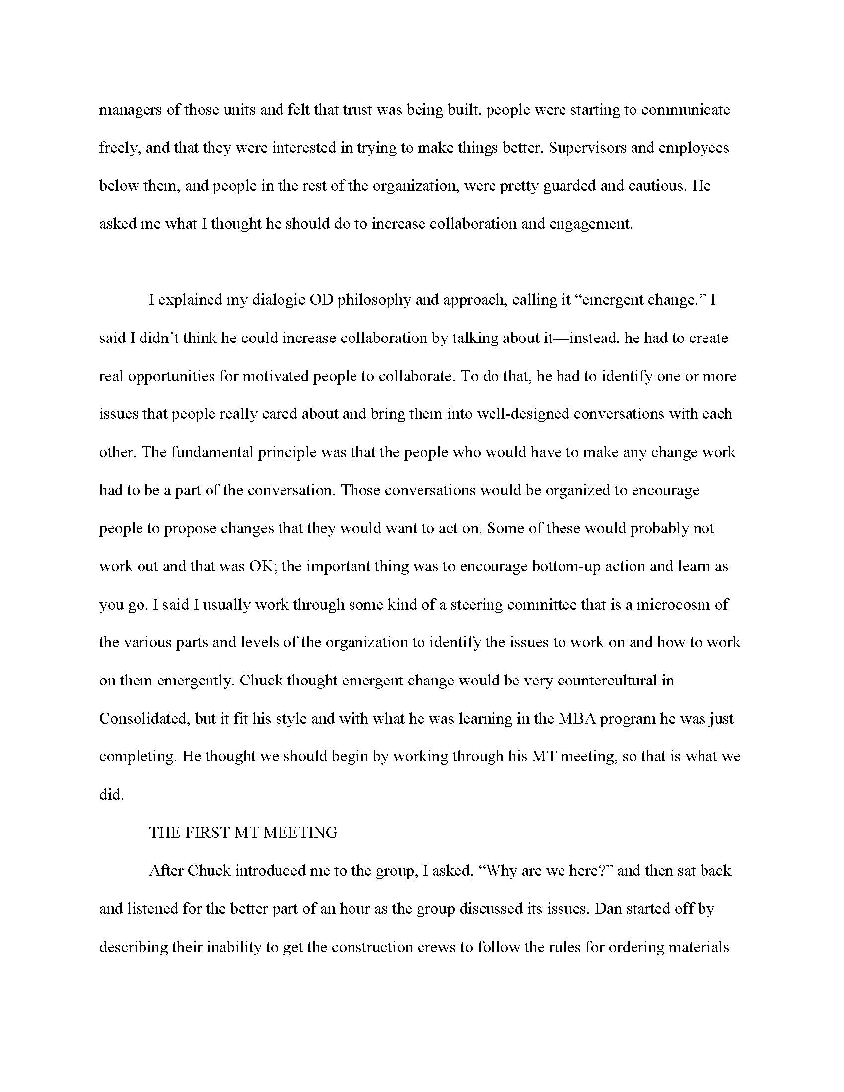 Dialogic OD and answer the following questions:a. How are the consultant's actions