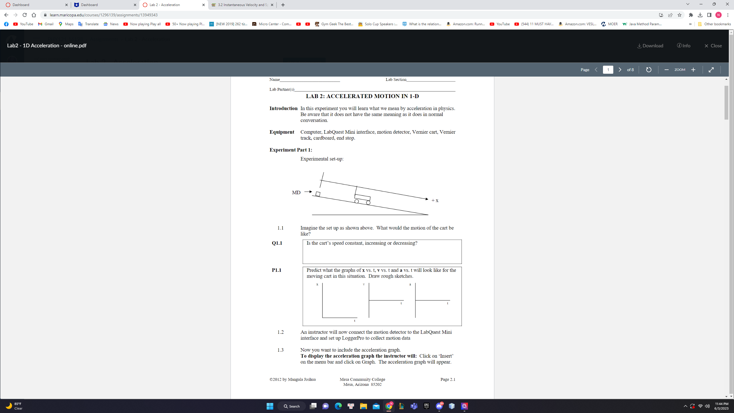 Dashboard X Dashboard X Lab 2 - Acceleration C learn.maricopa.edu/courses/1296139/assignments/13949343 YouTube Gmail