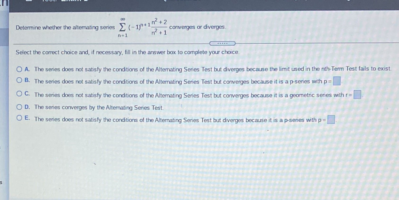 Determine whether the alternating series ) (- 10+ 1n2 +2 converges