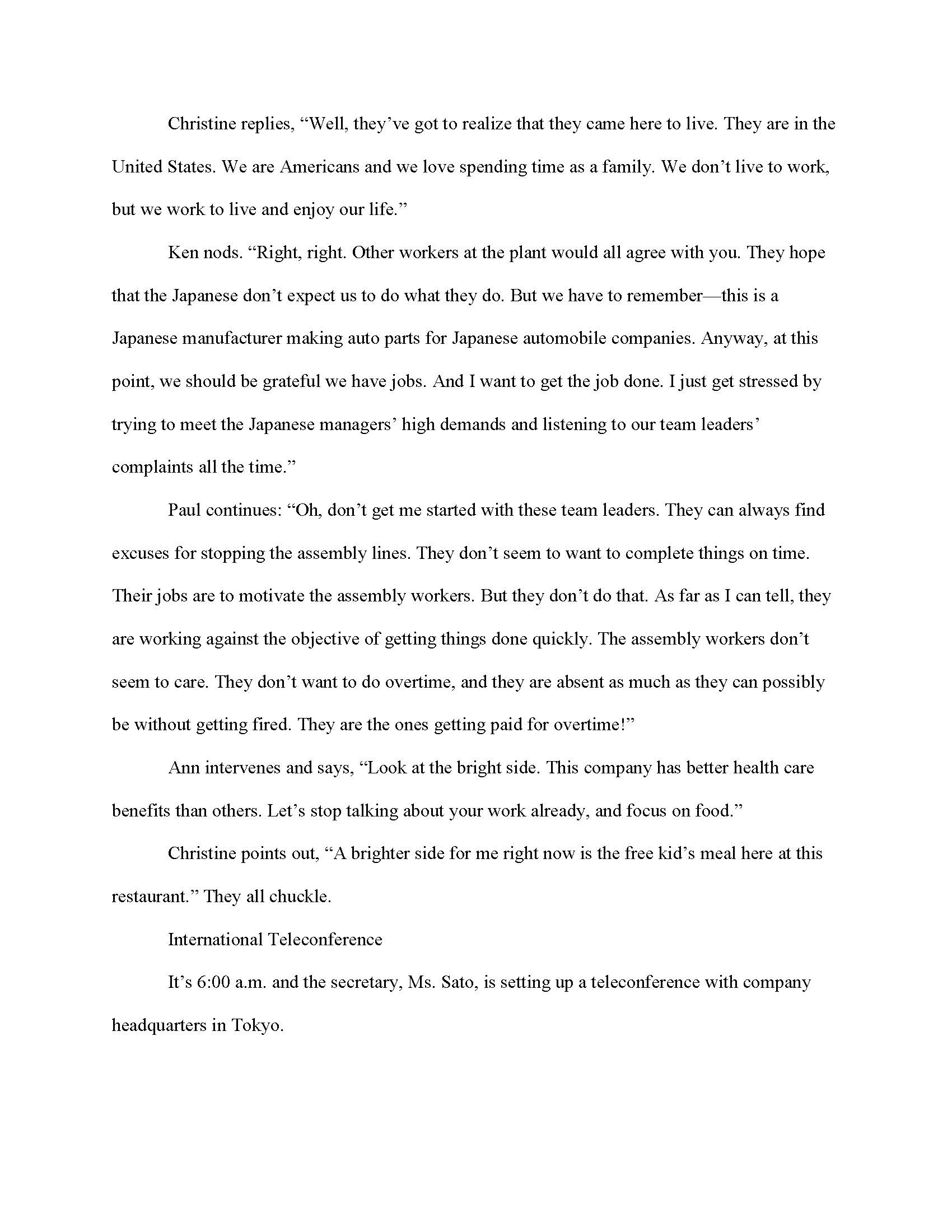 workers and with Japanese workers be conducted differently?c. What Japanese and American