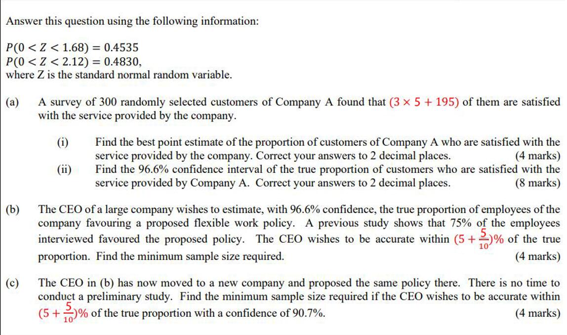 Answer this question using the following information: < z < 1.68) =