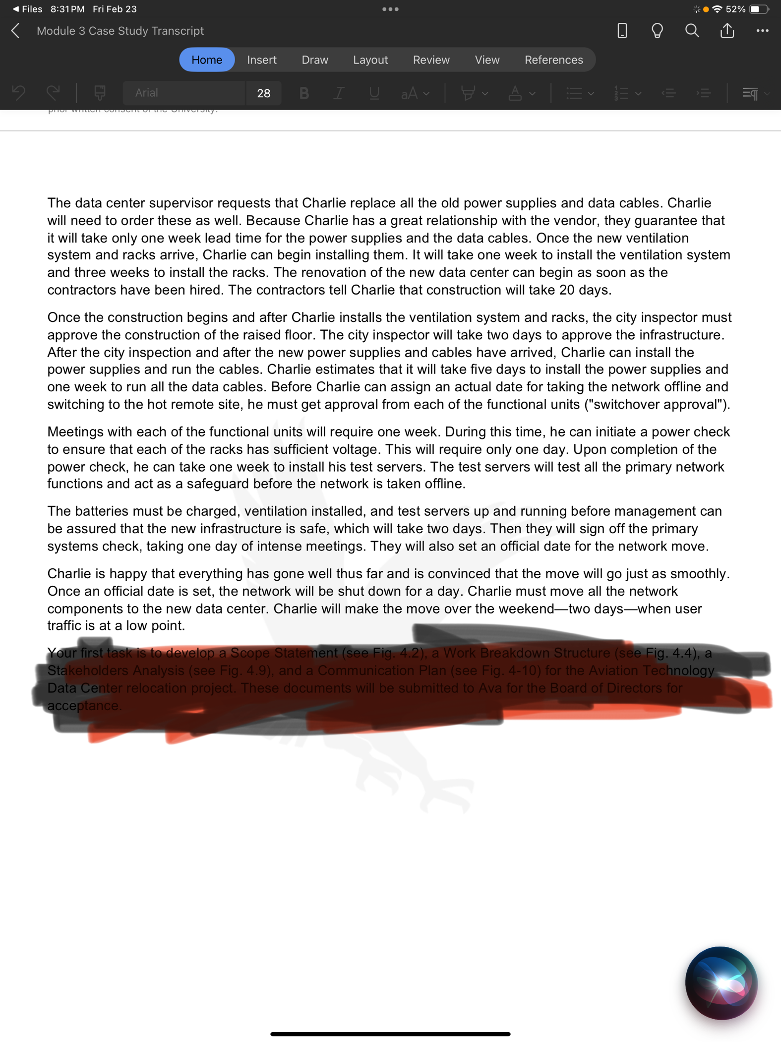 Charlie recognizes that his project will need a formal close-out process.