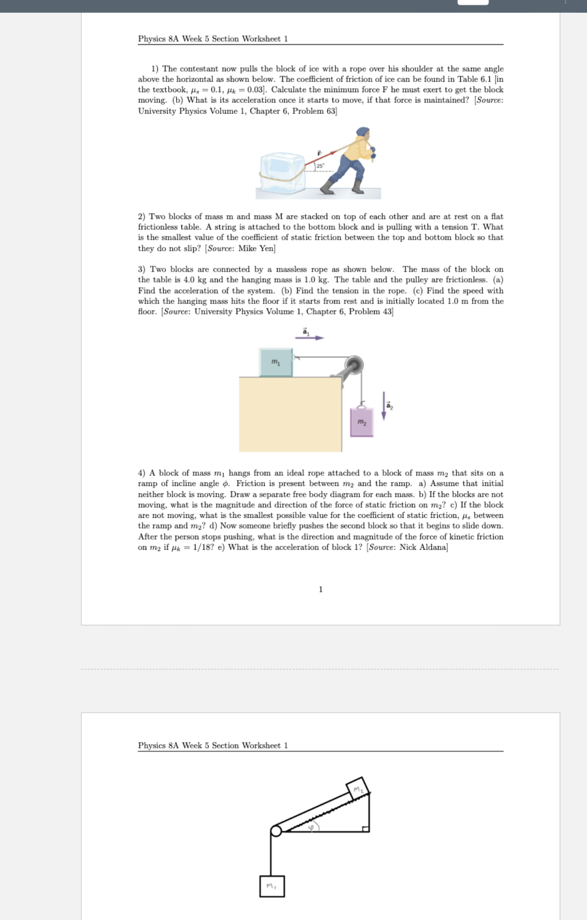  Physics 8A Week 5 Section Worksheet 1 1) The contestant now