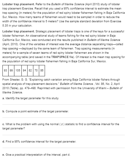 PLEASE HELP WITH BELOW QUESTIONS:- Lobster trap placement. Refer to the Bulletin