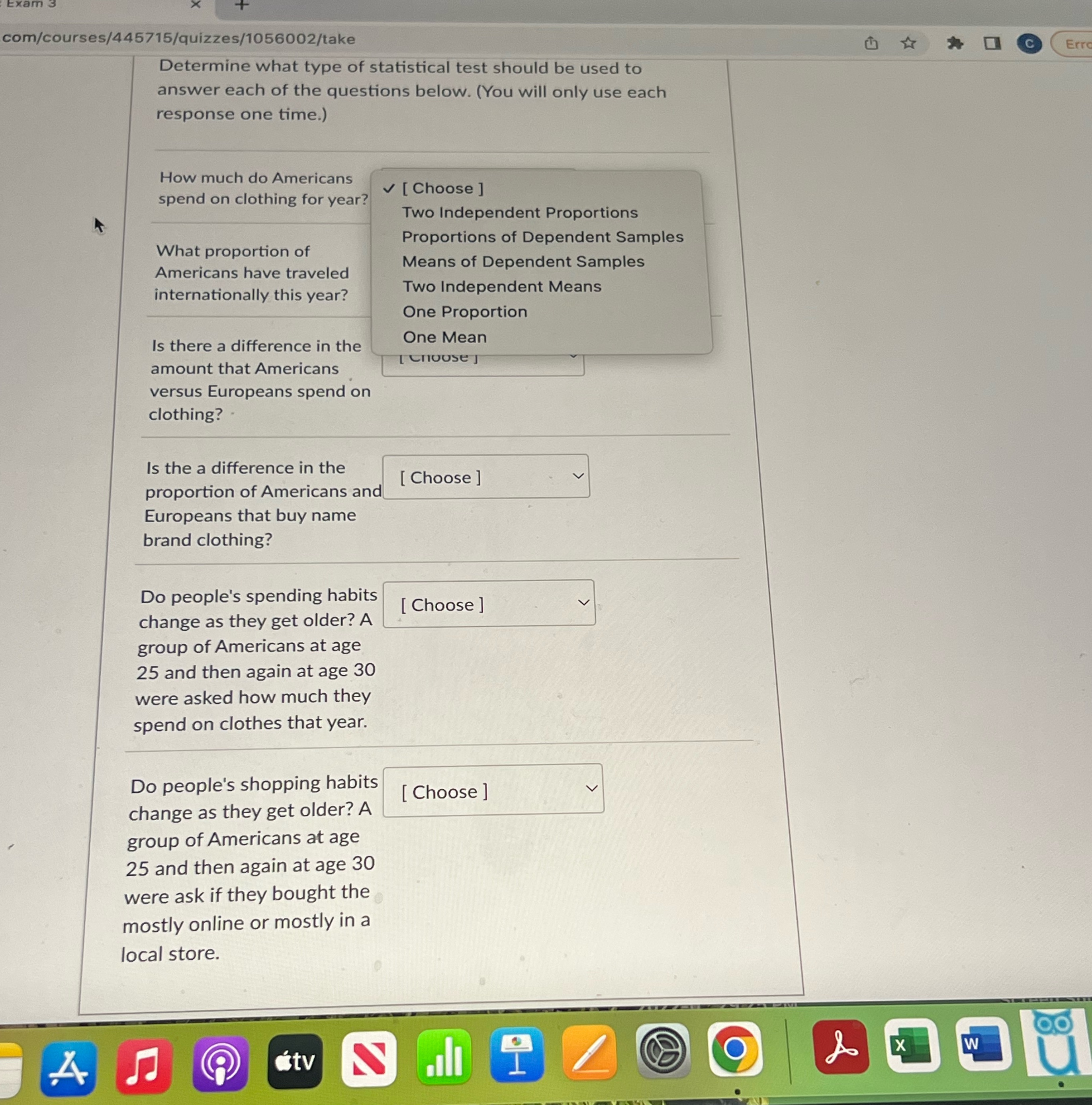 Please help me. All the drop down options are the same com/courses/445715/quizzes/1056002/take