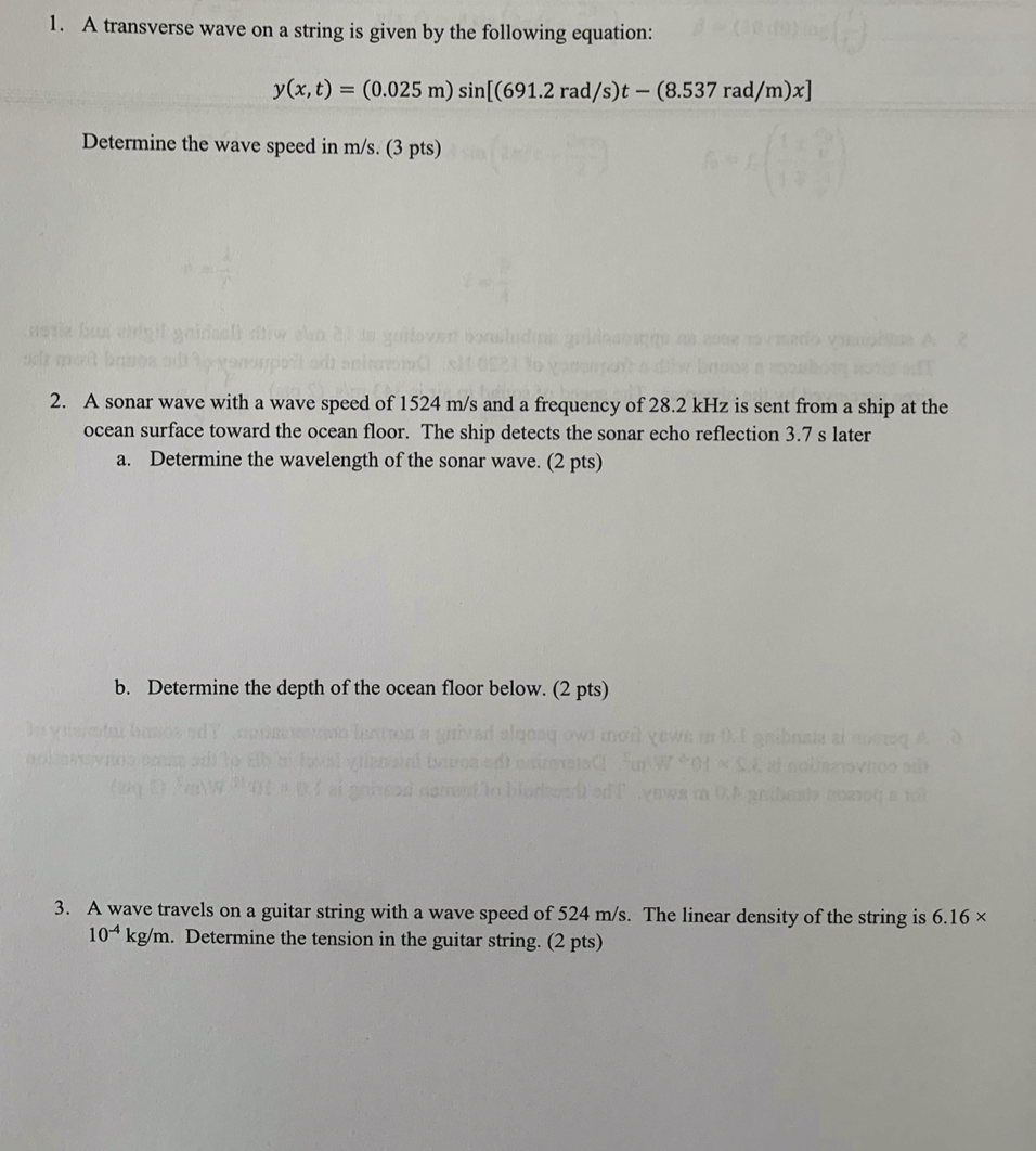  1. A transverse wave on a string is given by the