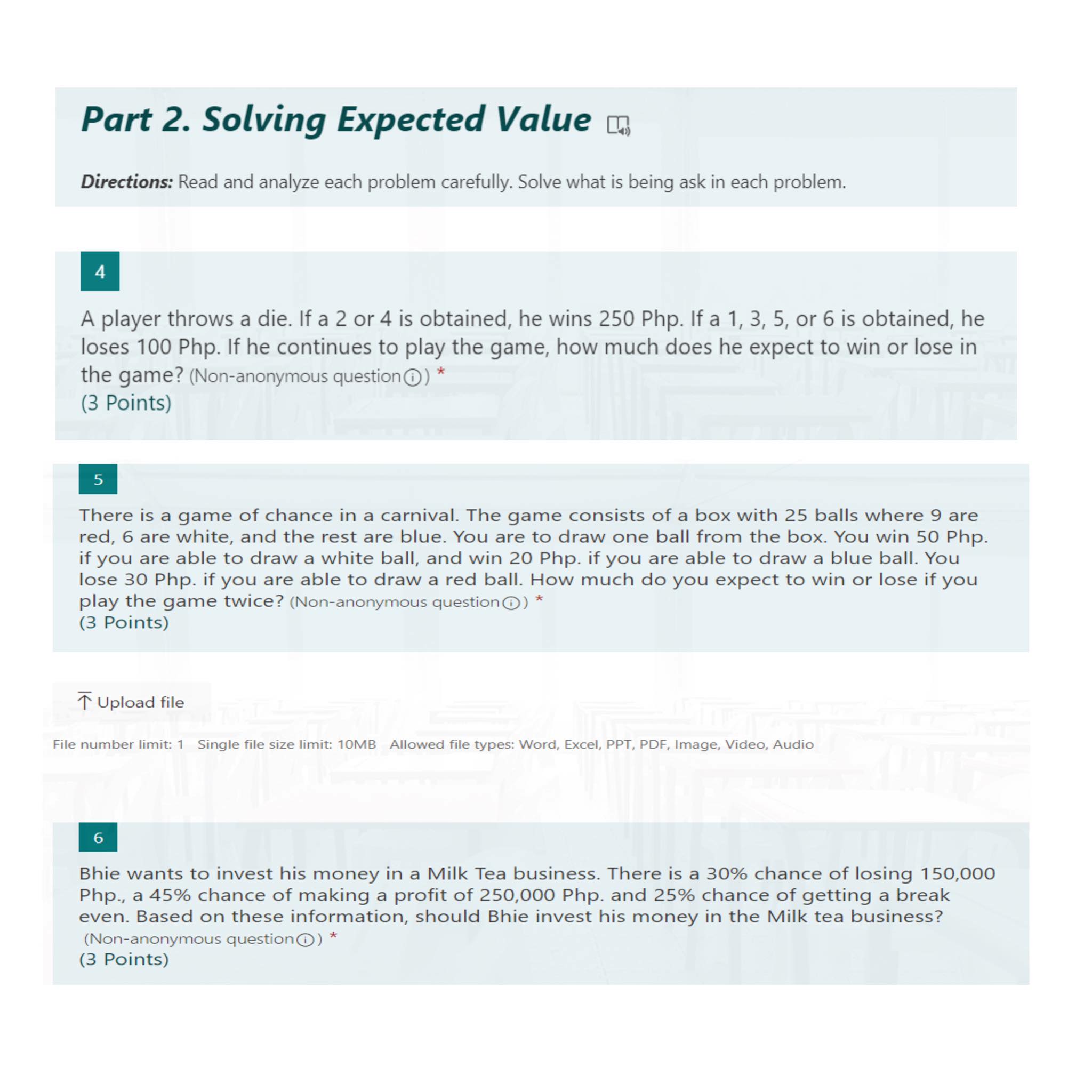  Part 2. Solving Expected Value II: Directions: Read and analyze each