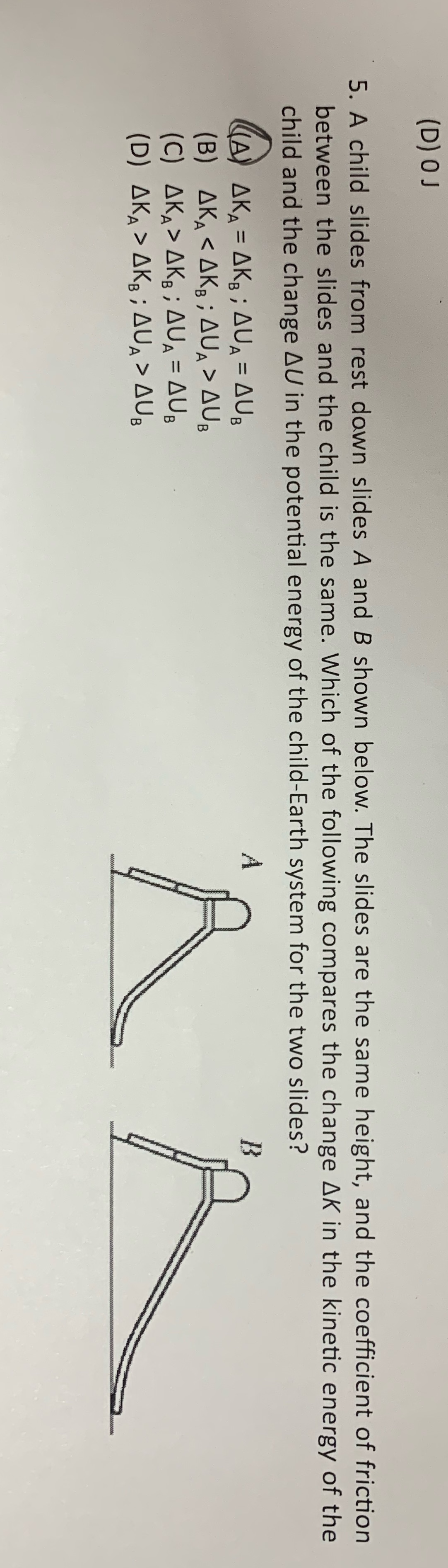 Explain why the answer is not A and the correct answer (D)