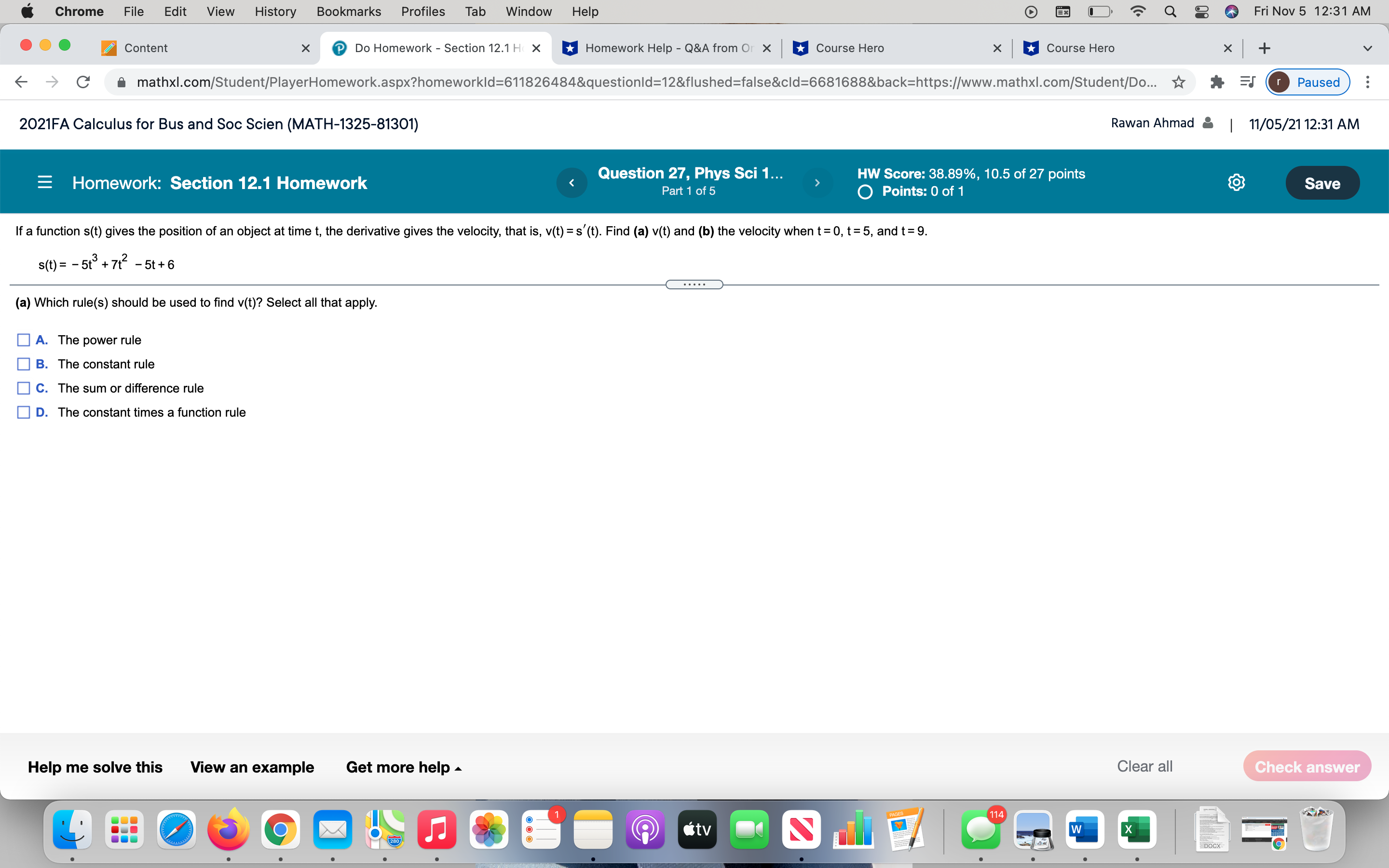 *Course Hero X + > C a mathxl.com/Student/PlayerHomework.aspx?homeworkld=611826484&questionld=12&flushed=false&cld=6681688&back=https://www.mathxl.com/Student/Do... * * Er Paused
