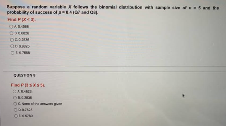  Suppose a random variable X follows the binomial distribution with sample