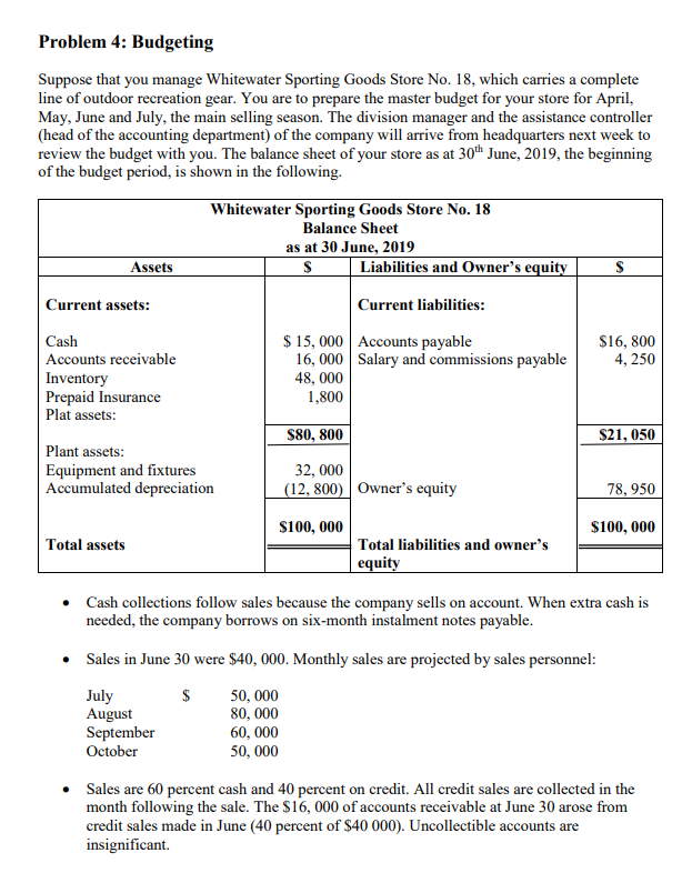 I need help with this please Problem 4: Budgeting Suppose that you