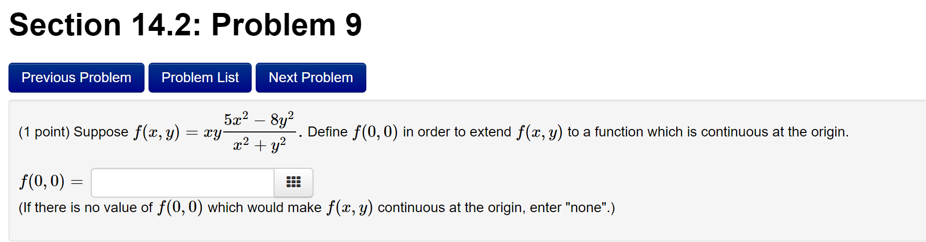  Section 14.2: Problem 9 Previous Problem Problem List Next Problem 5x2
