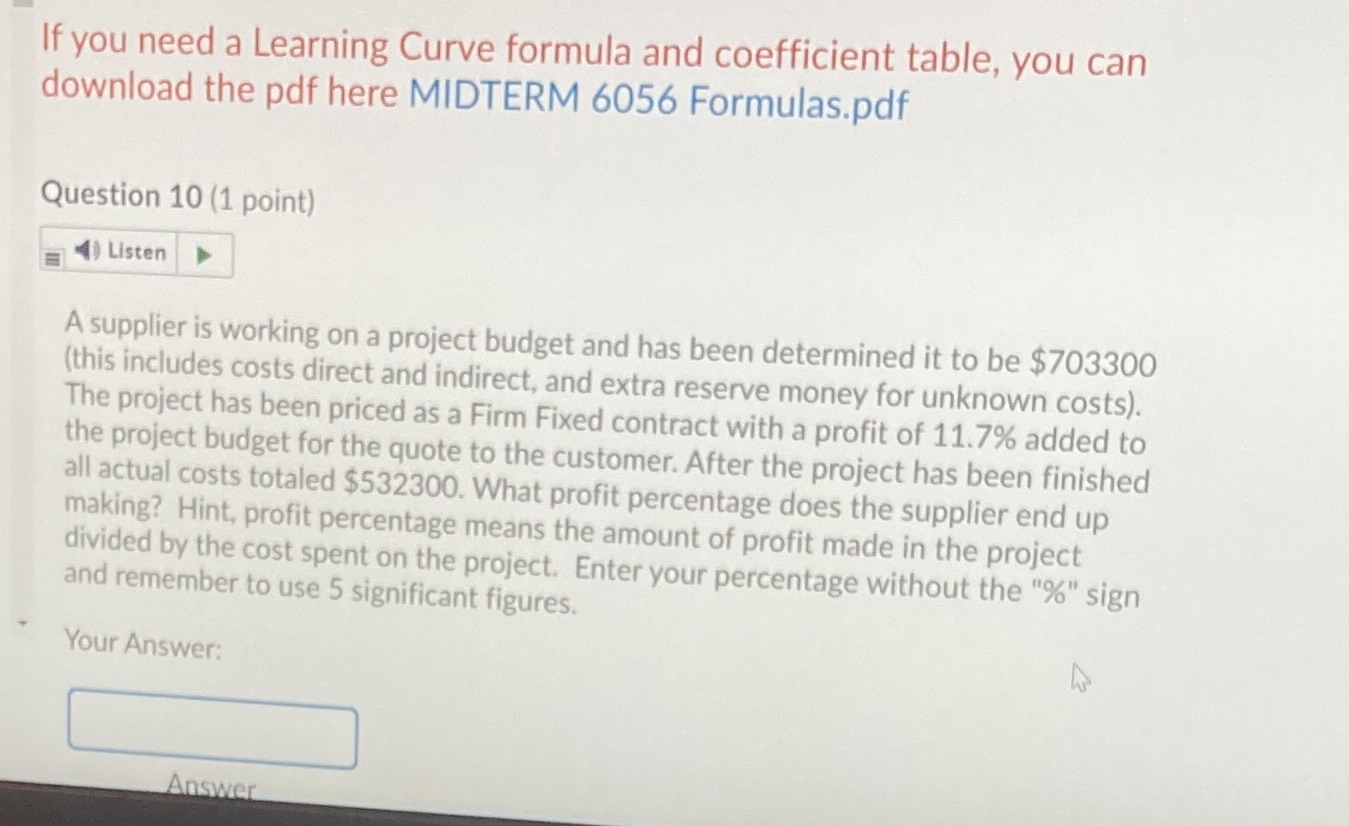 If you need a Learning Curve formula and coefficient table, you