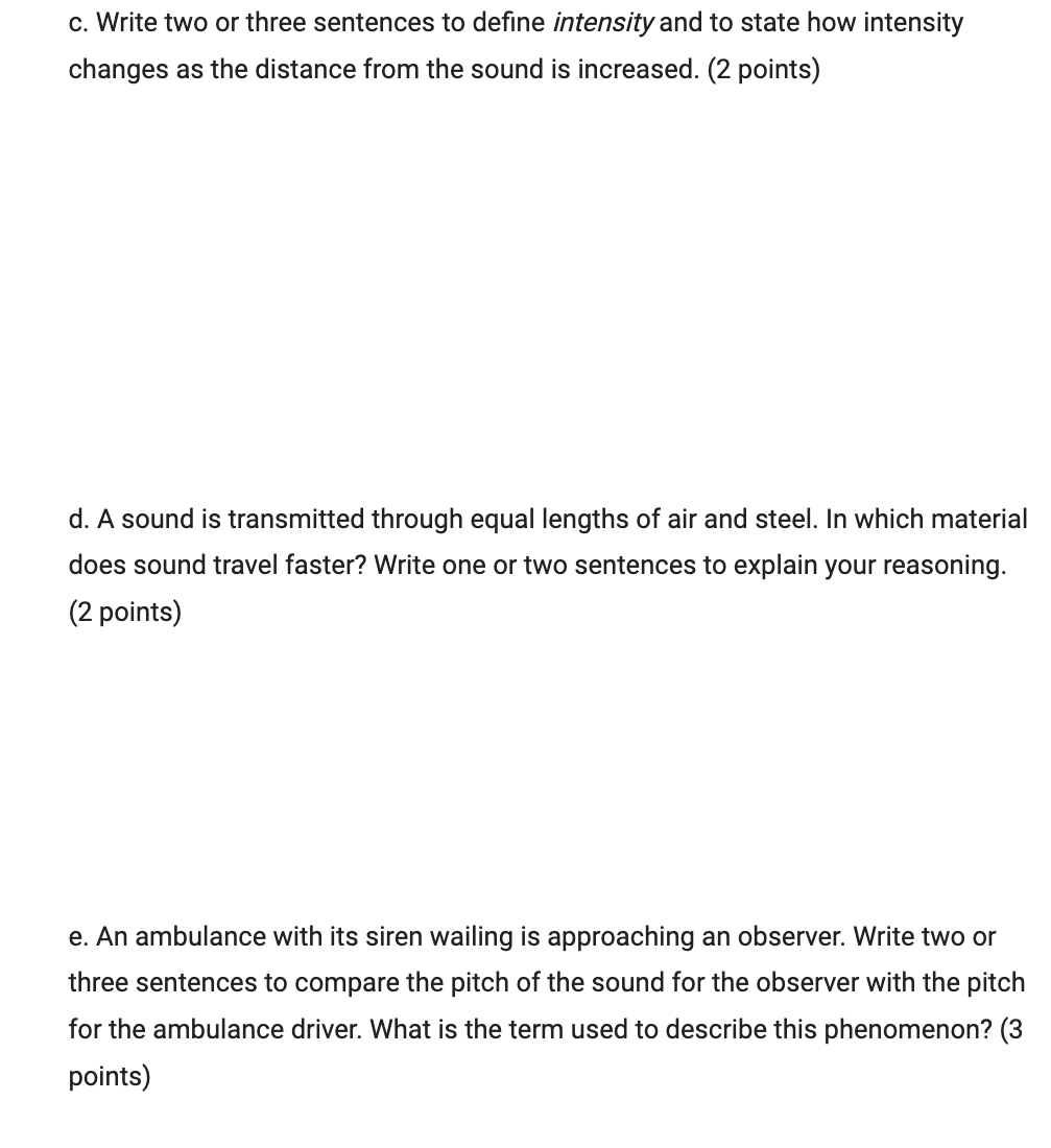 frequency of 4800 Hz and a wavelength of 2.0 m. (2 points)