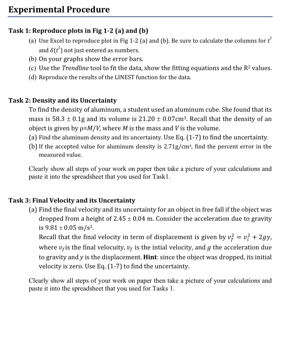 Need help calculating Task 2 and 3. Along with an explanation of