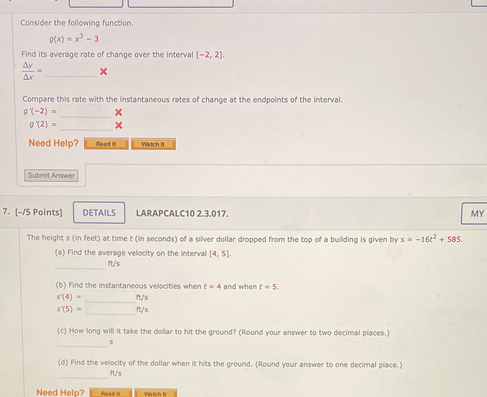  Consider the following function. g (x) = x3 - 3 Find