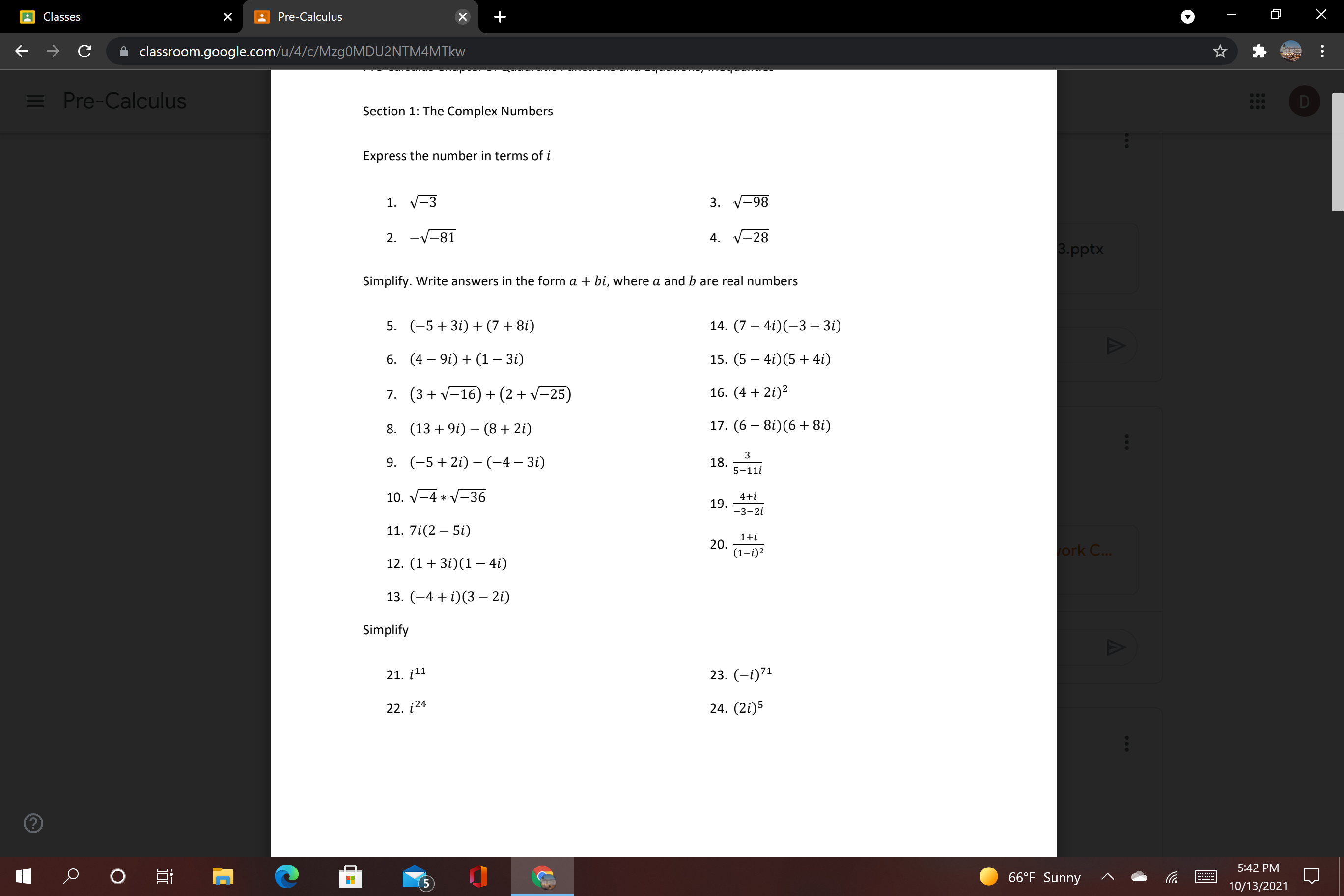 Hi I need some help on complex numbers? X ; PreLalculus C