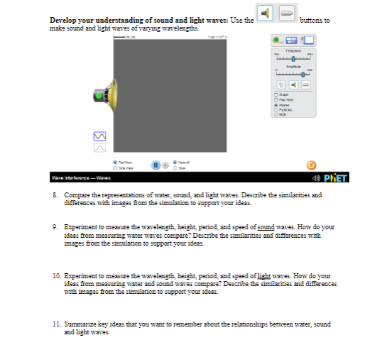 about prior learning: Students should have completed Waves on a String Remote