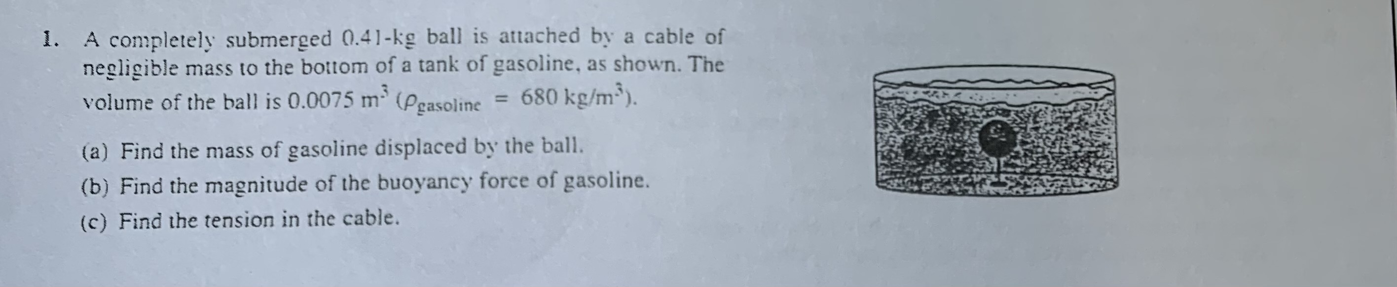Can you please help me answer number 1? 1. A completely submerged