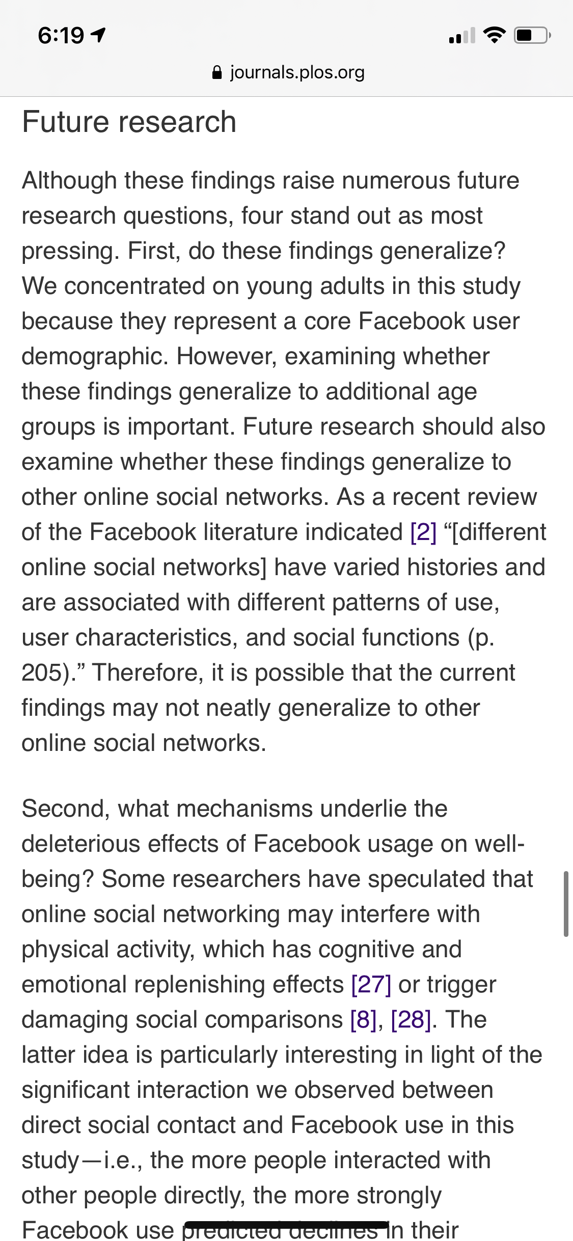 you interact with [26]. Future research Although these findings raise numerous future