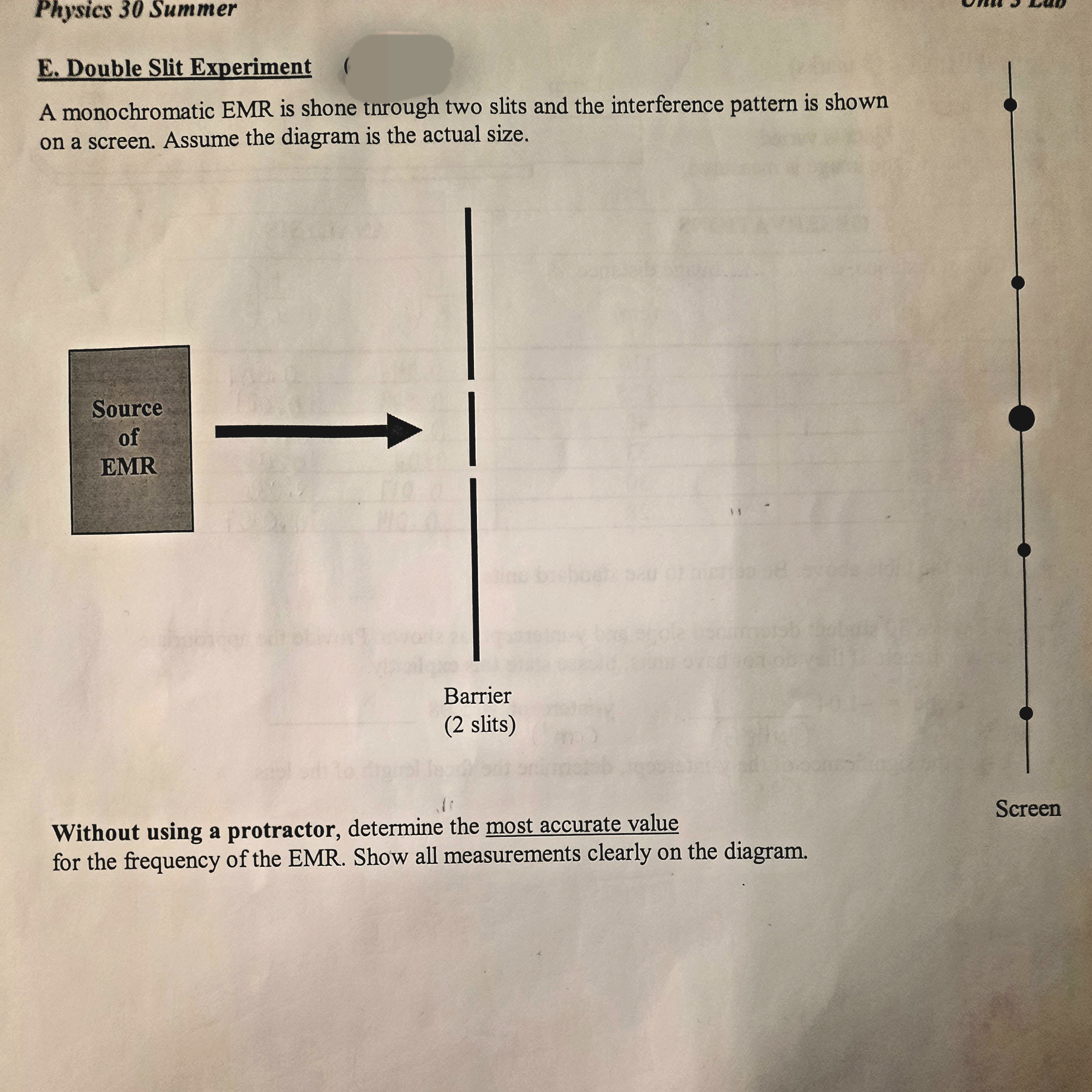 could you please do metric units. Physics 30 Summer E. Double Slit