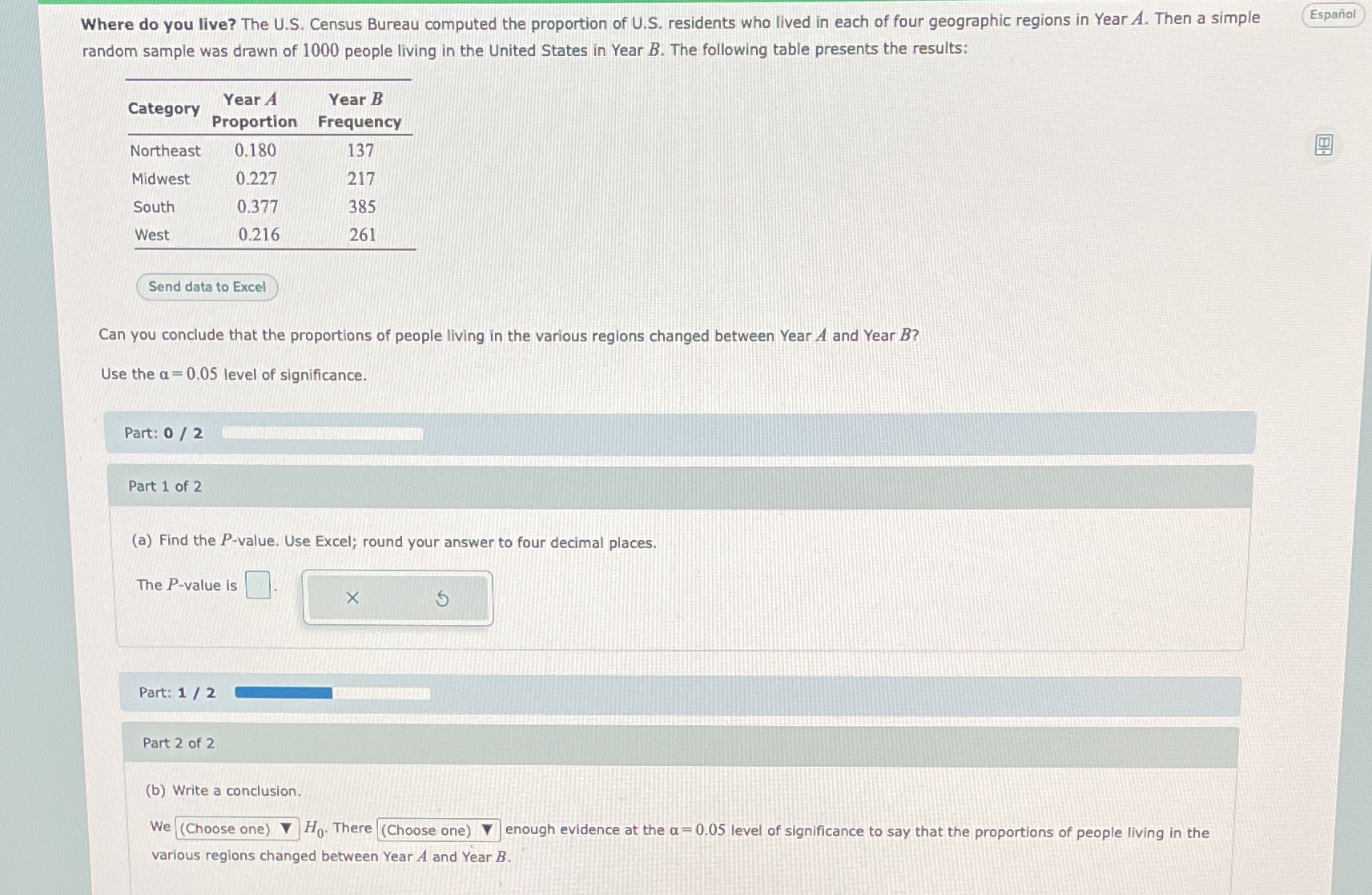 Espanol Where do you live? The U.S. Census Bureau computed the
