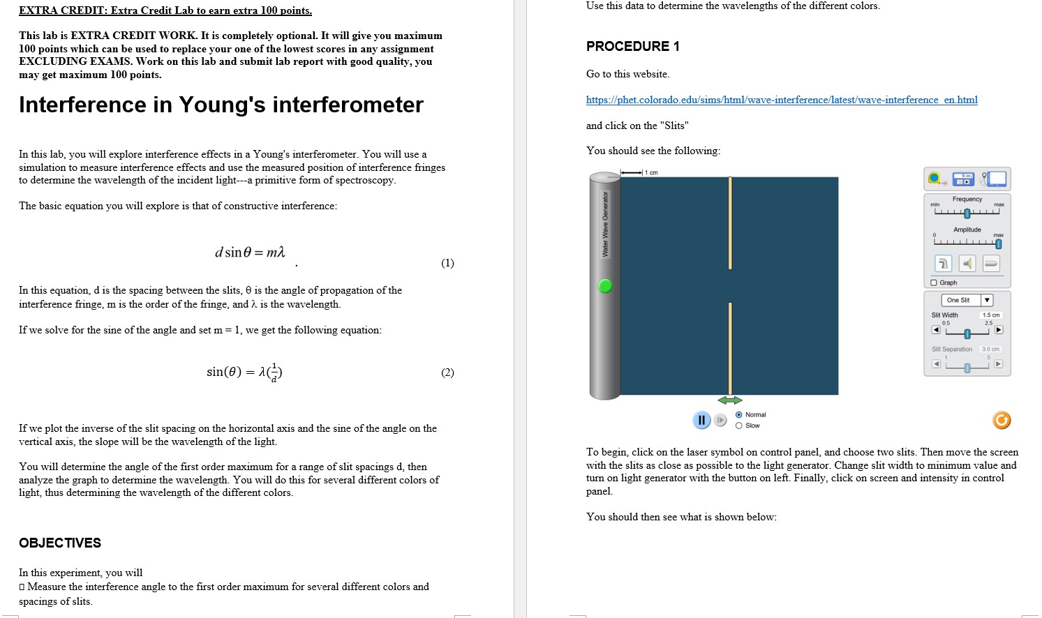  EXTRA CREDIT: Extra Credit Lab to earn extra 100 points. Use