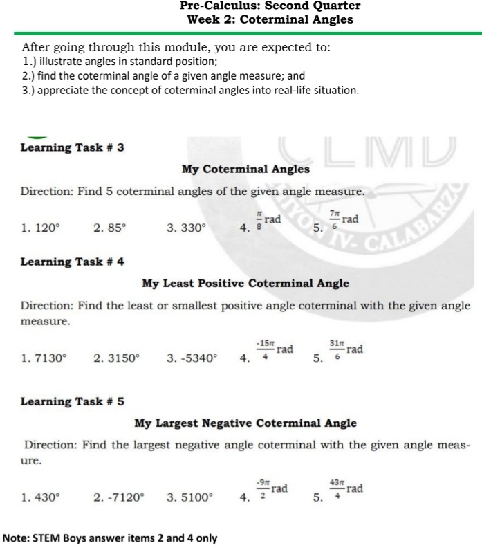  Pre-Calculus: Second Quarter Week 2: Coterminal Angles After going through this