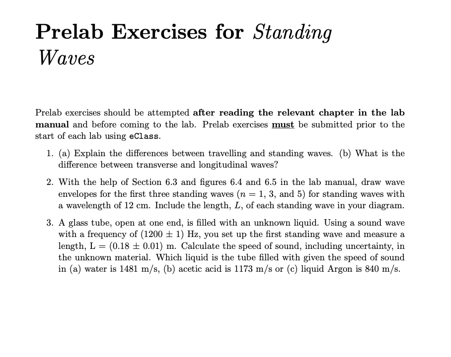 Prelab Exercises for Standing Waves Prelab exercises should be attempted after