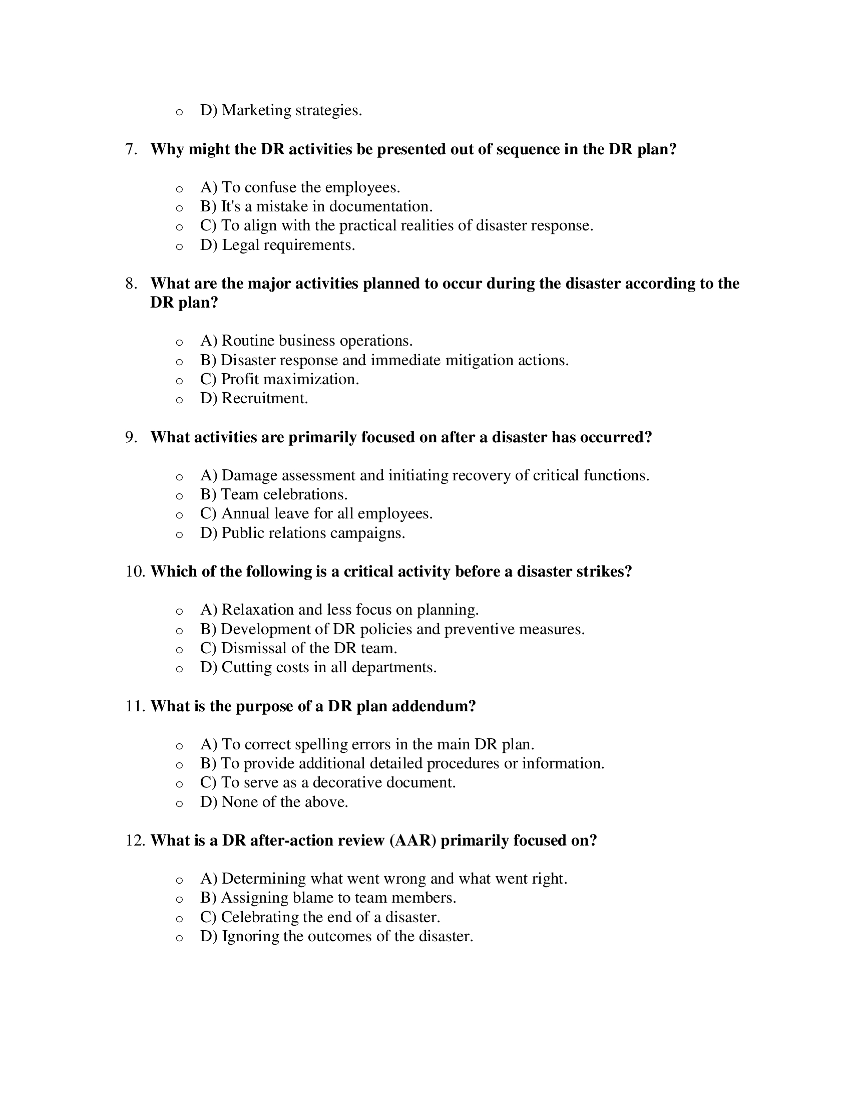 might some organizations delegate all responsibility for DR planning to the IT