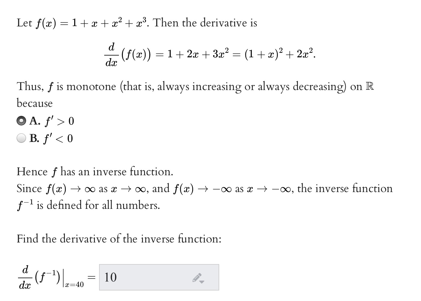  Let f($) = 1 + a: + $2 + :63. Then