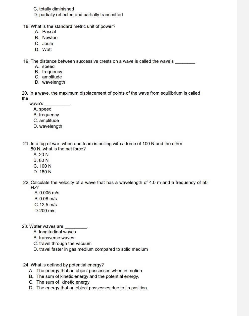 is air. The refractive indices of the oil, water and air are