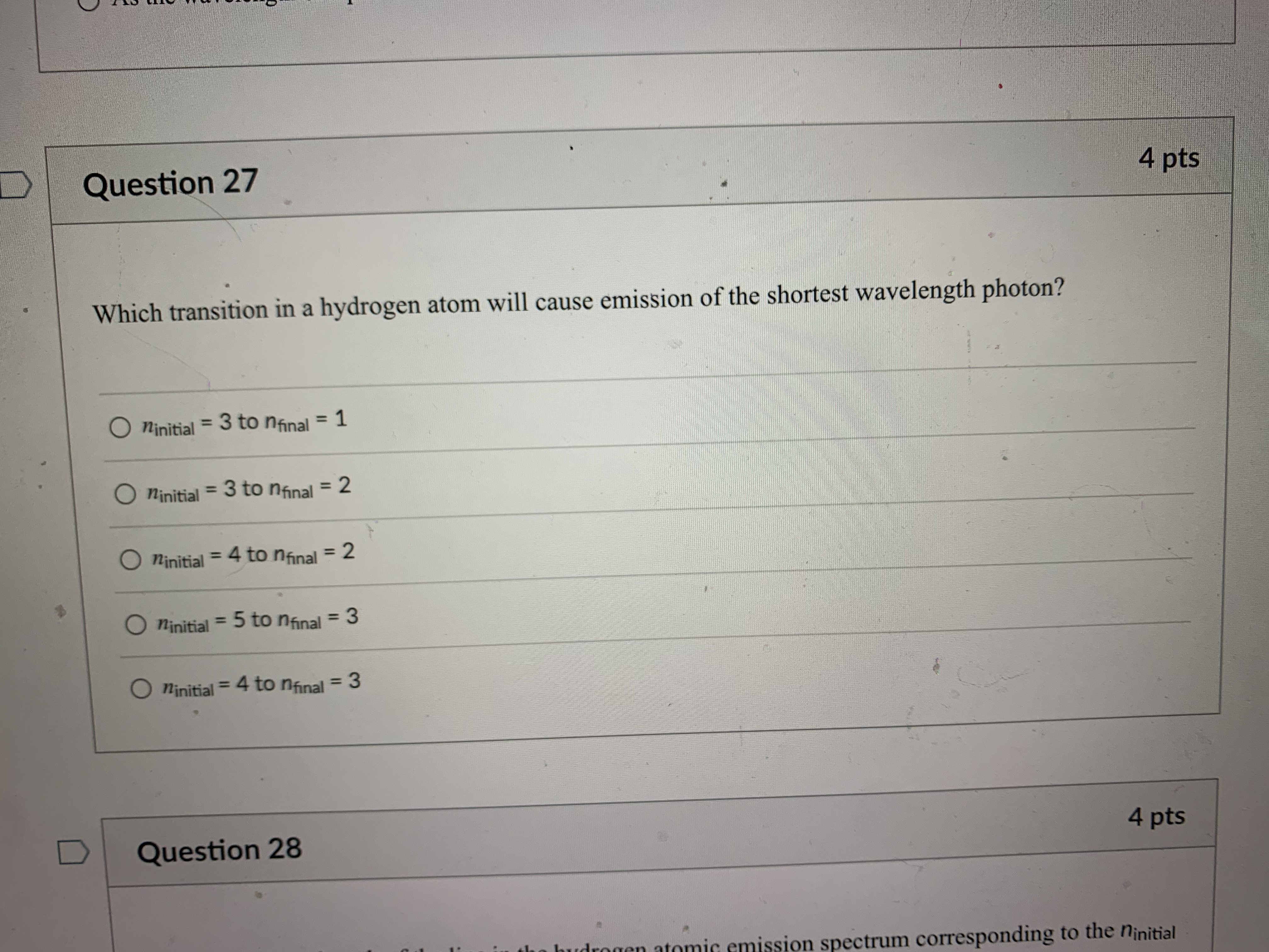 with a wavelength (A) of 632.8radio waves Question 23 4 pts What