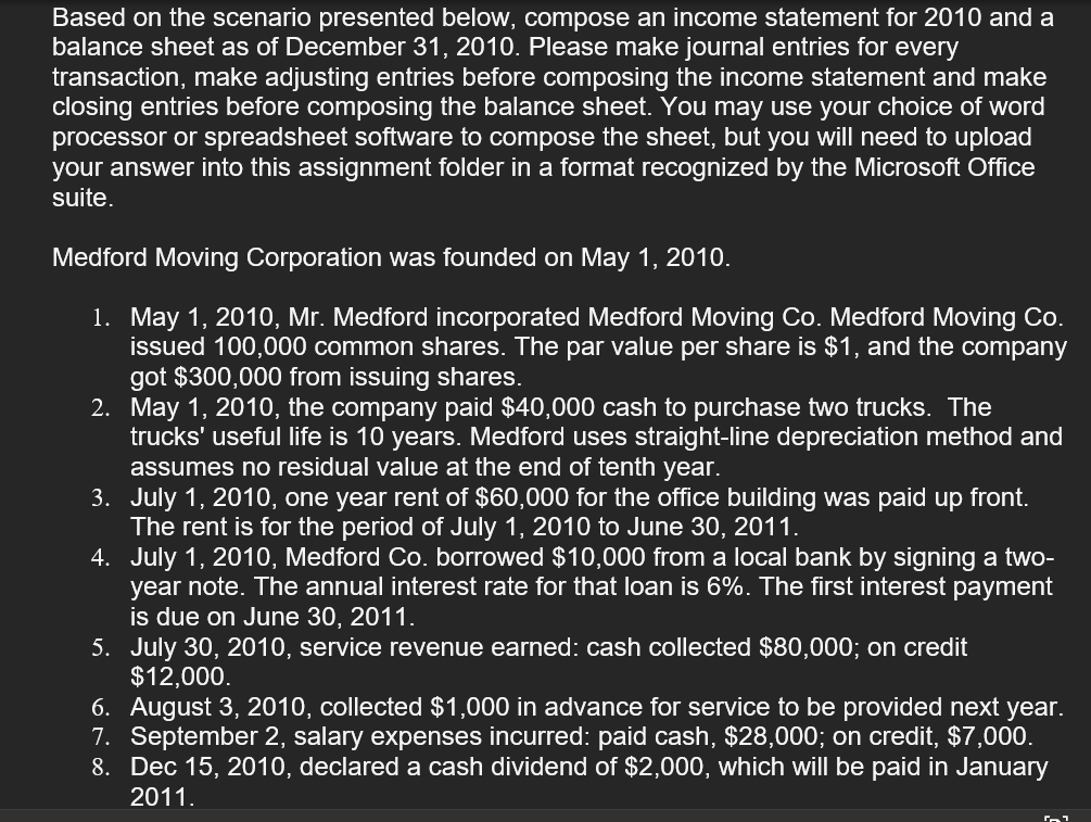 Based on the scenario presented below, compose an income statement for