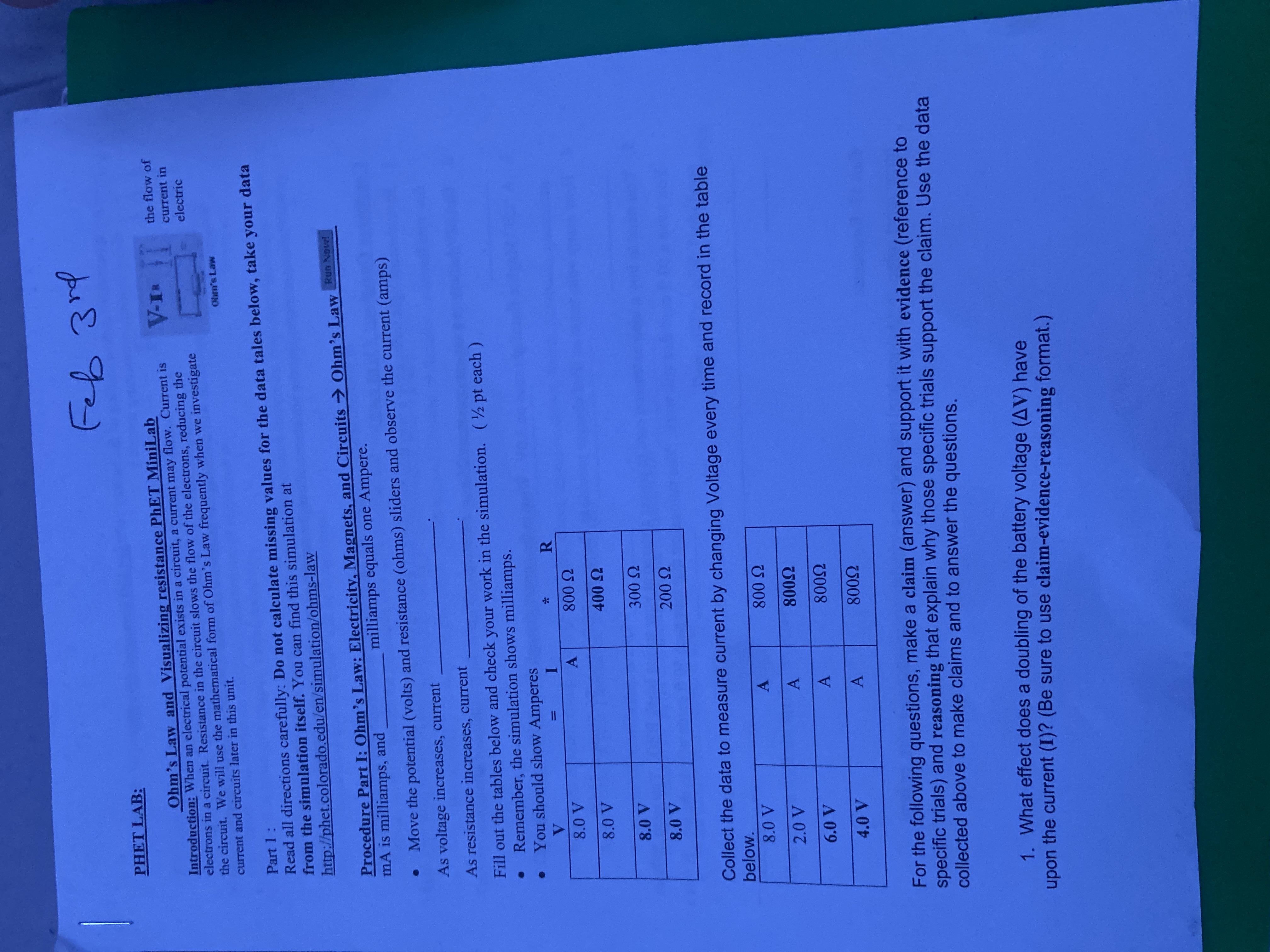  Feb 3 rd PHET LAB: Ohm's Law and Visualizing resistance PhET
