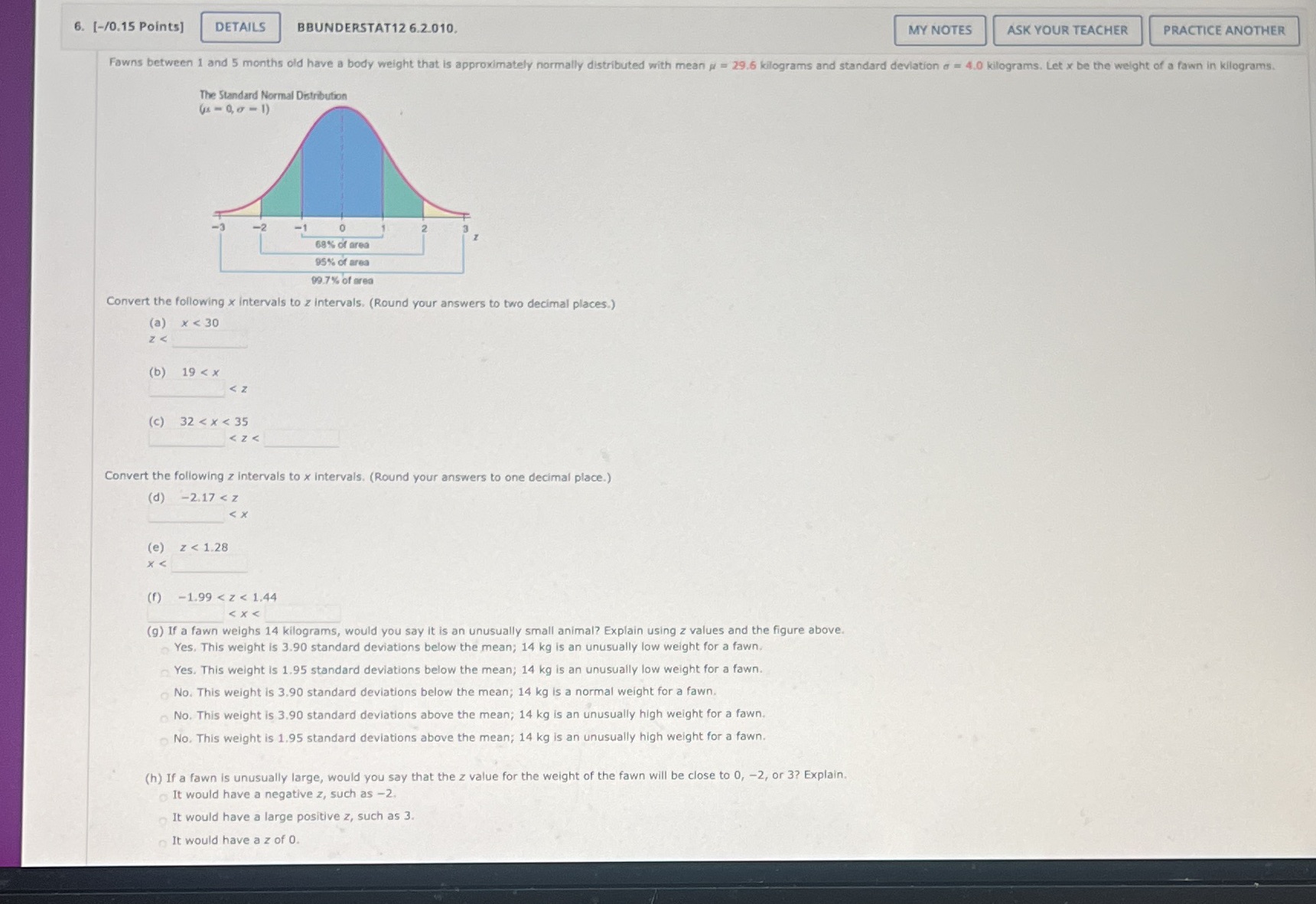  6. [-/0.15 Points] DETAILS BBUNDERSTAT12 6.2.010. MY NOTES ASK YOUR TEACHER