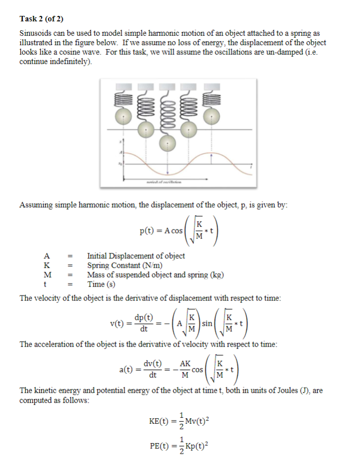Task 2 (of 2) Sinusoids can be used to model simple