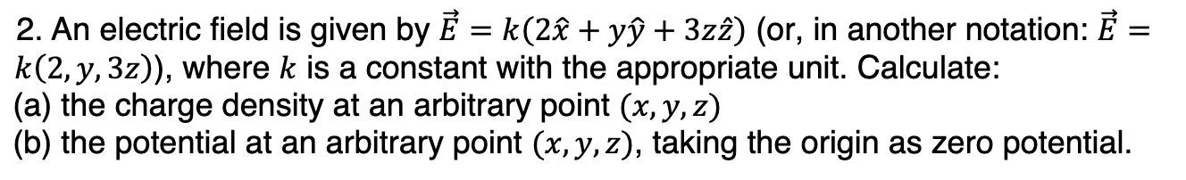 I need help with the following question about charge density and potential.